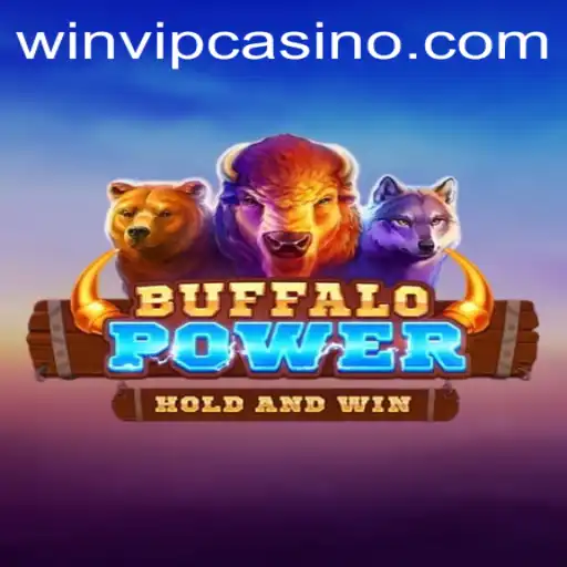 The Thrilling Universe of BuffaloPower with WINVIP: A Deep Dive